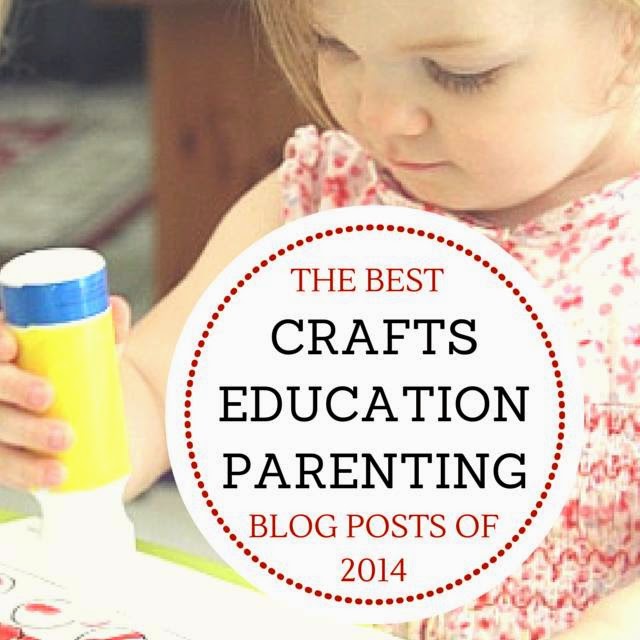 The best crafts education parenting blog posts of 2014