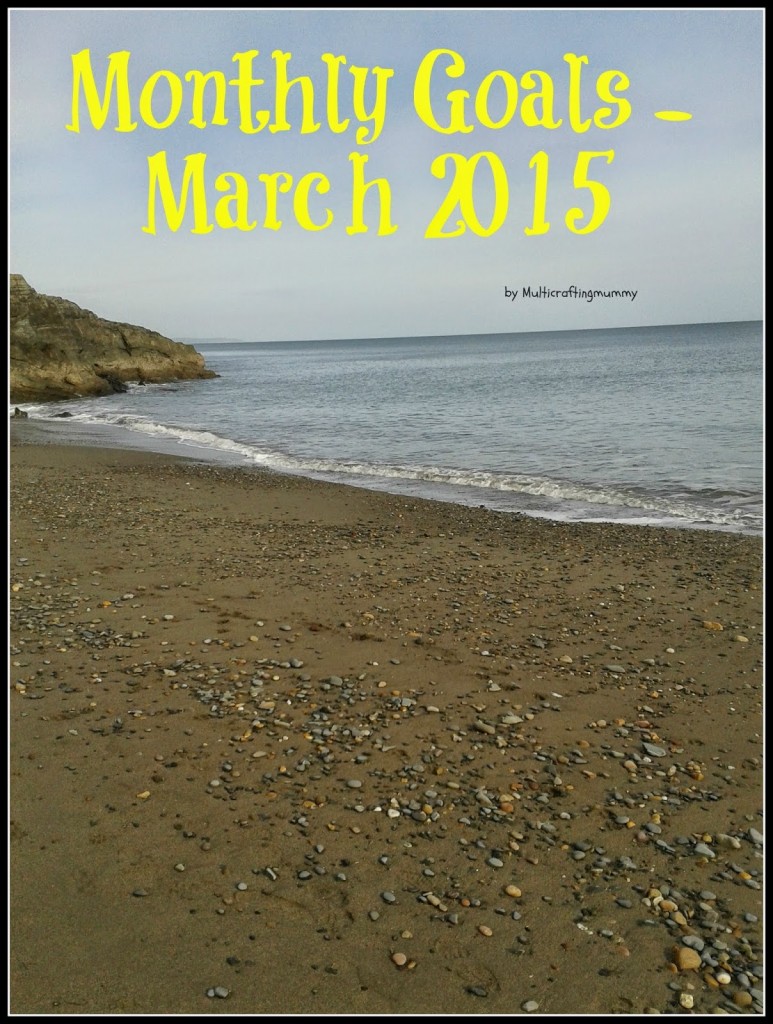 monthly goals march 2015