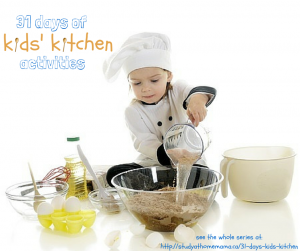 31 days of kids kitchen 