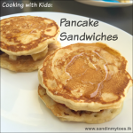 Cooking with Kids Pancake Sandwiches