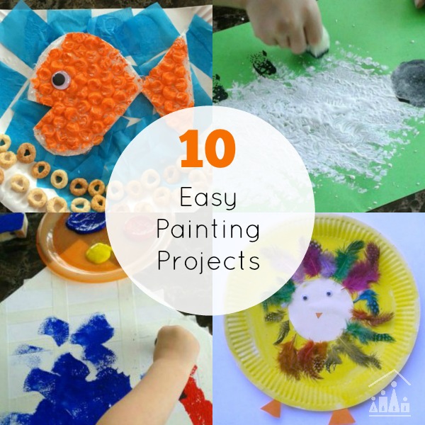 10 Easy Painting Projects for Kids 