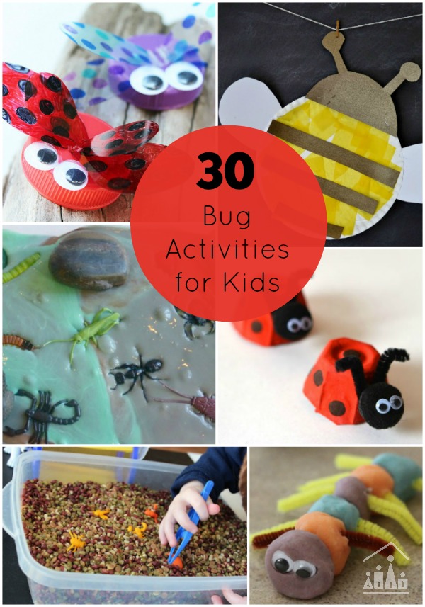 30 Bug Activities for Kids. Arts and crafts, sensory play and learning fun