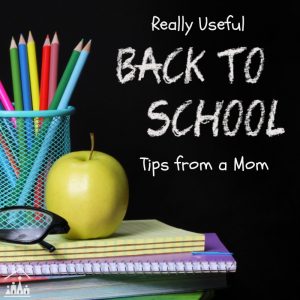 Back to School Tips from a Mom