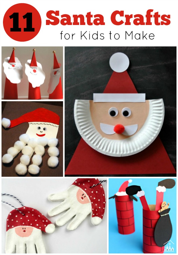 11 Santa Crafts for Kids to Make Crafty Kids at Home